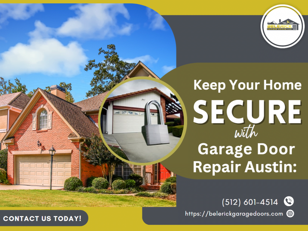 Garage Door Repair in Austin